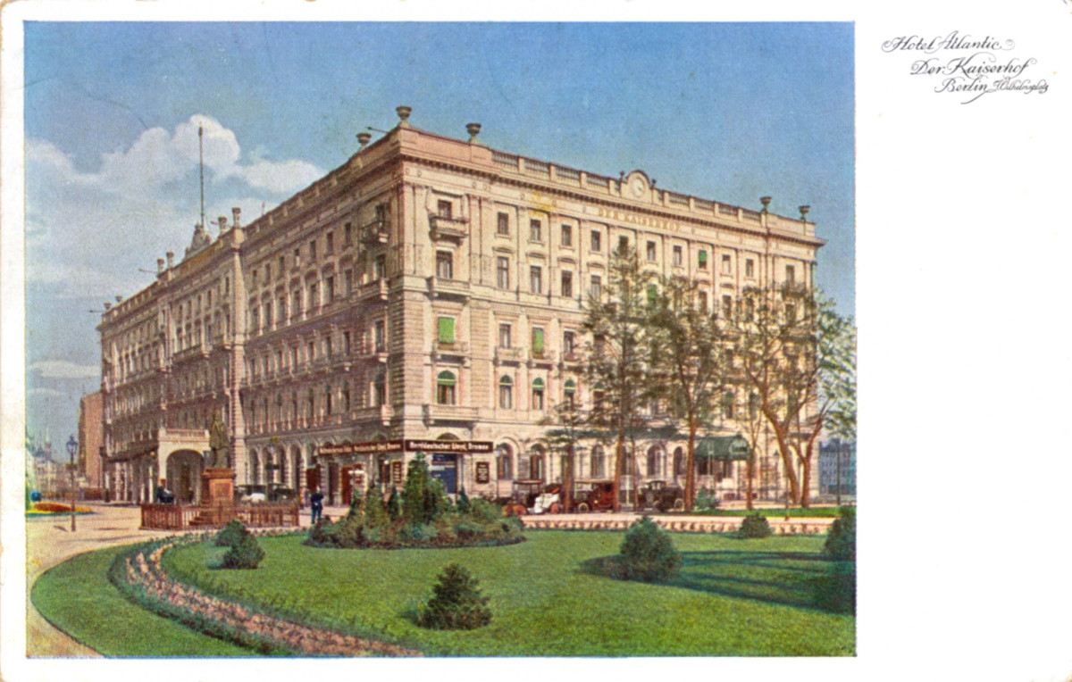 Kaiserhof Berlin 1900