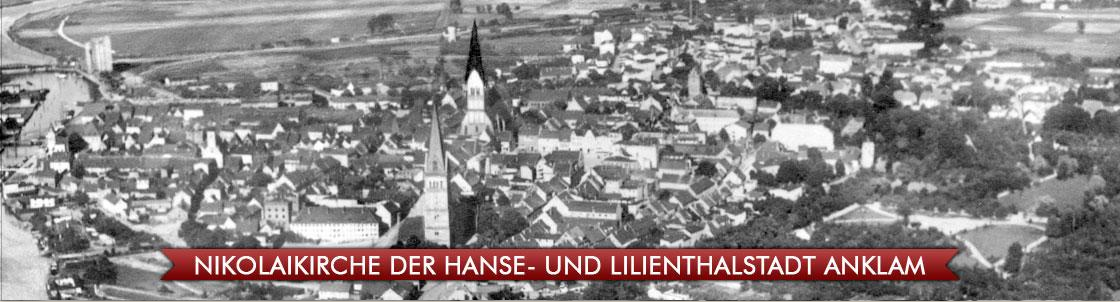 Anklam - historische Fotos der Nikolaikirche, Marienkirche und der Altstadt